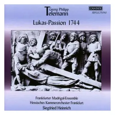 2CD Georg Philipp Telemann: Lukas Passion