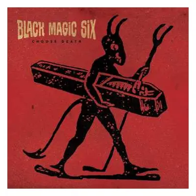 CD Black Magic Six: Choose Death