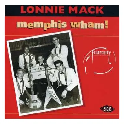 CD Lonnie Mack: Memphis Wham!