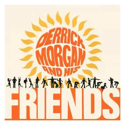 2CD Derrick Morgan: Derrick Morgan And His Friends