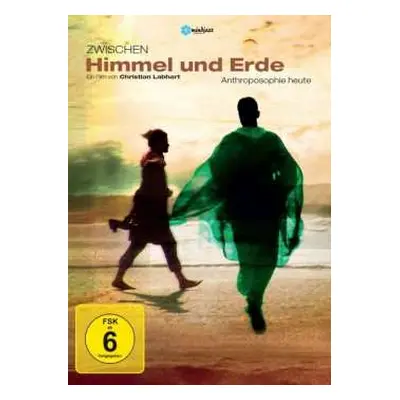 DVD The Z: Zwischen Himmel Und Erde - Anthroposophie Heute