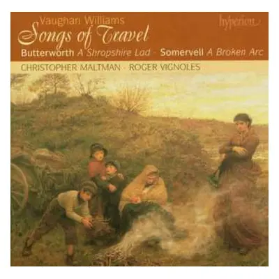 CD Ralph Vaughan Williams: Songs Of Travel · A Shropshire Lad · A Broken Arc