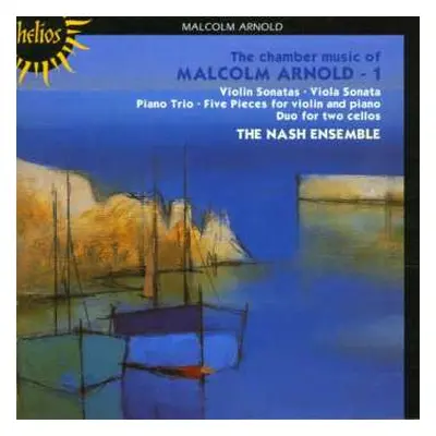 CD Malcolm Arnold: The Chamber Music Of Malcolm Arnold - 1