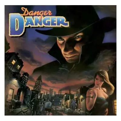 LP Danger Danger: Danger Danger