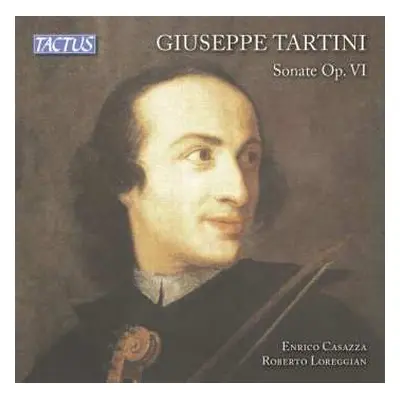 CD Giuseppe Tartini: Sonaten F.violine & Bc Op.6 Nr.1-6