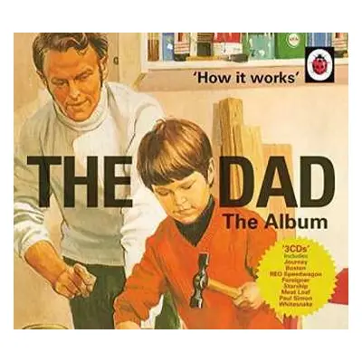 3CD Various: 'How It Works' - The Dad - The Album