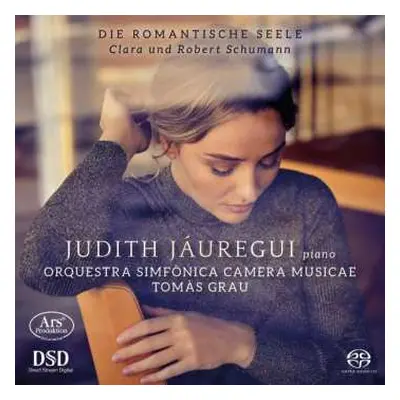 SACD Judith Jaúregui: Die Romantische Seele