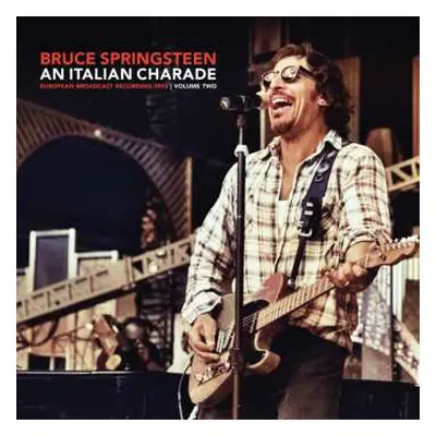 2LP Bruce Springsteen: An Italian Charade Vol. 2