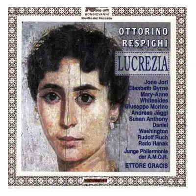 CD Ottorino Respighi: Lucrezia