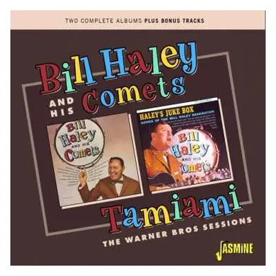 CD Bill Haley And His Comets: Tamiami: The Warner Bros Sessions