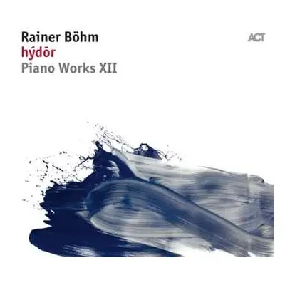 CD Rainer Böhm: Hýdör