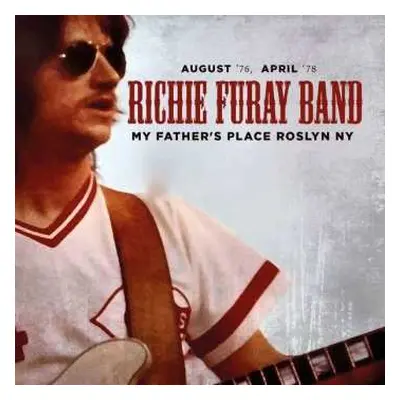 2CD The Richie Furay Band: My Father's Place Roslyn NY