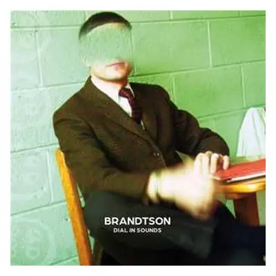 LP Brandtson: Dial In Sounds