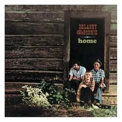 CD Delaney & Bonnie: Home