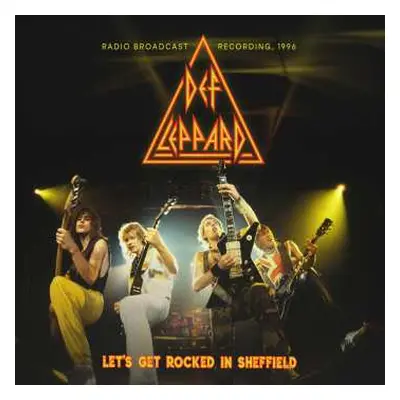 CD Def Leppard: Let`s Get Rocked In Sheffield, 1996