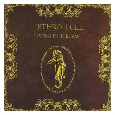 2LP Jethro Tull: Living In The Past