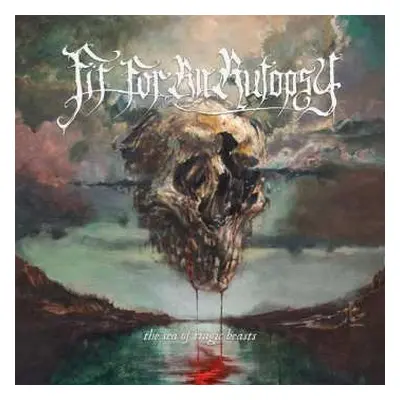 CD Fit For An Autopsy: The Sea Of Tragic Beasts