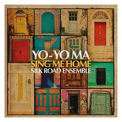 CD Yo-Yo Ma: Sing Me Home