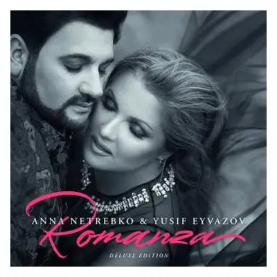 2CD Anna Netrebko: Romanza DLX