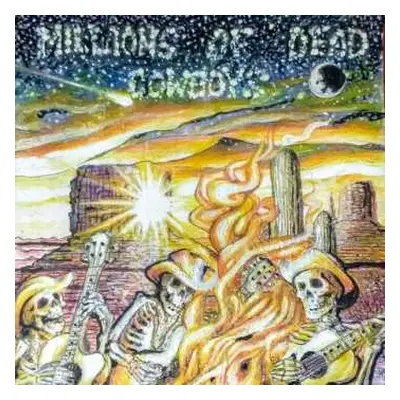 LP MDC: Millions Of Dead Cowboys