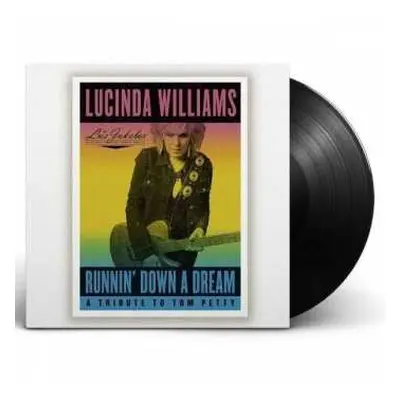 2LP Lucinda Williams: Runnin' Down A Dream (A Tribute To Tom Petty)