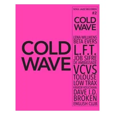 CD Various: Soul Jazz Records Presents Cold Wave #2