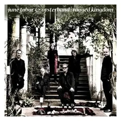 CD Oysterband: Ragged Kingdom