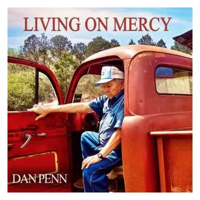 CD Dan Penn: Living On Mercy