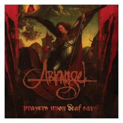 CD Arkangel: Prayers Upon Deaf Ears