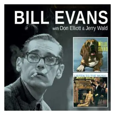 CD Bill Evans: The Mello Sound Of Don Elliott / Listen To The Music Of Jerry Wald