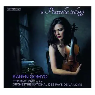 SACD Karen Gomyo: A Piazzolla Trilogy