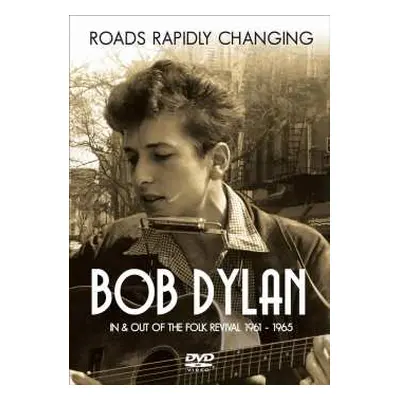 DVD Bob Dylan: Roads Rapidly Changing