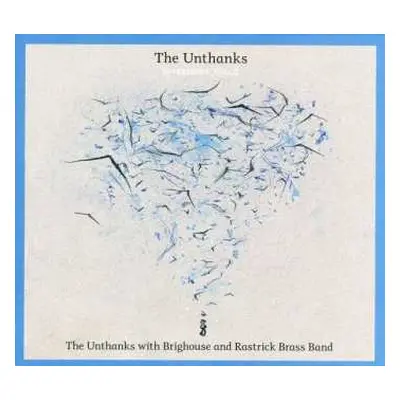 CD The Unthanks: Diversions Vol. 2 - The Unthanks With Brighouse And Rastrick Brass Band