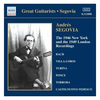 CD Andrés Segovia: 2: The 1946 New York And The 1949 London Recordings