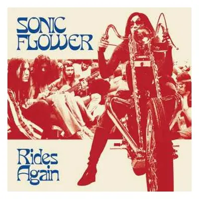 LP Sonic Flower: Rides Again