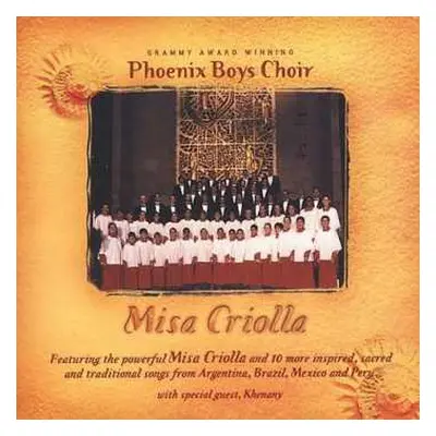 CD Phoenix Boys Choir: Misa Criolla