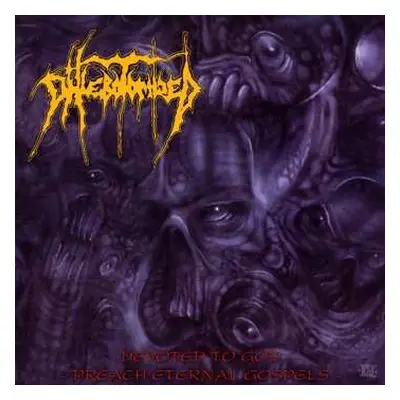 CD Phlebotomized: Devoted To God / Preach Eternal Gospels