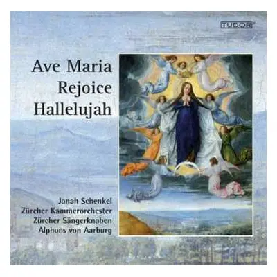 CD Johann Sebastian Bach: Zürcher Sängerknaben - Ave Maria / Rejoice / Hallelujah