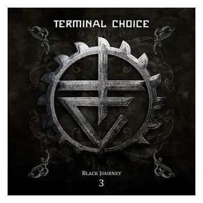 2CD Terminal Choice: Black Journey 3 LTD