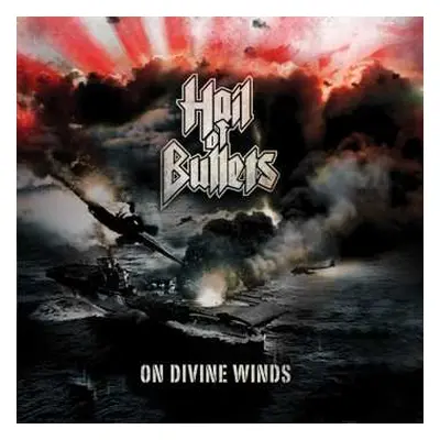 CD Hail Of Bullets: On Divine Winds