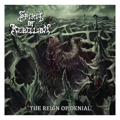 CD Spirit Of Rebellion: The Reign Of Denial