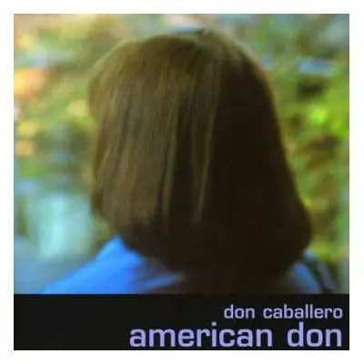 CD Don Caballero: American Don