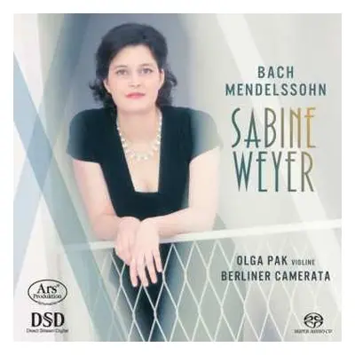 SACD Johann Sebastian Bach: Sabine Weyer