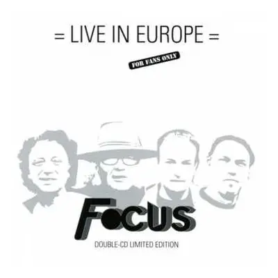 2CD Focus: Live In Europe