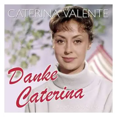 2CD Caterina Valente: Danke Caterina