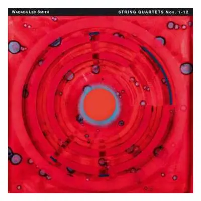 7CD Wadada Leo Smith: Streichquartette 1 - 12