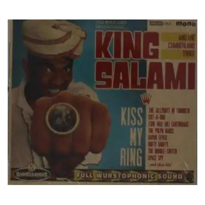 CD King Salami & The Cumberland Three: Kiss My Ring