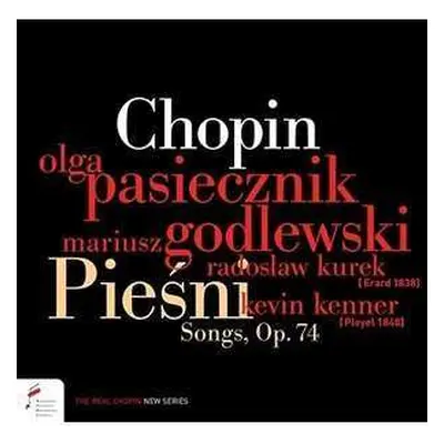 CD Frédéric Chopin: Pieśni = Songs, Op.74