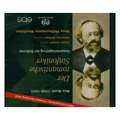 Box Set/3SACD Max Bruch: Der Romantische Sinfoniker (Gesamteinspielung Der Sinfonien)