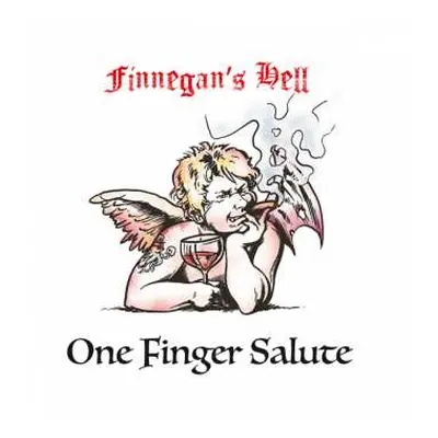 CD Finnegan's Hell: One Finger Salute